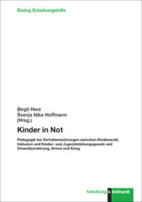 Herz / Hoffmann |  Kinder in Not | Buch |  Sack Fachmedien