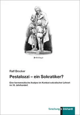 Brocker |  Pestalozzi - ein Sokratiker? | Buch |  Sack Fachmedien