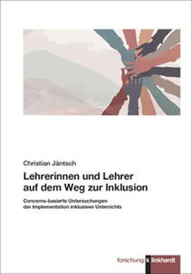 Jäntsch |  Lehrerinnen und Lehrer auf dem Weg zur Inklusion | Buch |  Sack Fachmedien