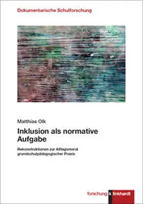 Olk |  Inklusion als normative Aufgabe | Buch |  Sack Fachmedien