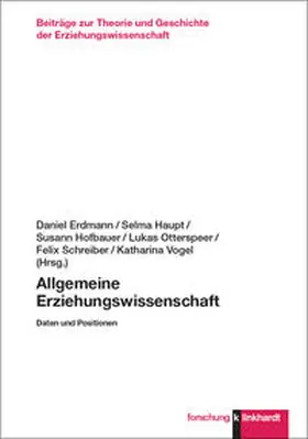 Erdmann / Haupt / Hofbauer |  Allgemeine Erziehungswissenschaft | Buch |  Sack Fachmedien