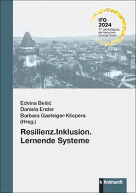 Besic / Bešic / Bešic |  Resilienz.Inklusion.Lernende Systeme | Buch |  Sack Fachmedien