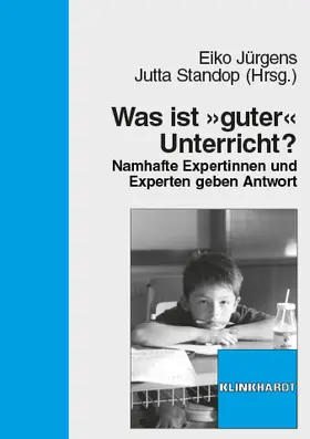 Jürgens / Standop |  Was ist "guter" Unterricht? | eBook | Sack Fachmedien