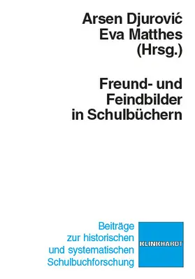 Djurovic / Matthes | Freund- und Feindbilder in Schulbüchern | E-Book | sack.de