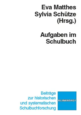 Matthes / Schütze |  Aufgaben im Schulbuch | eBook | Sack Fachmedien