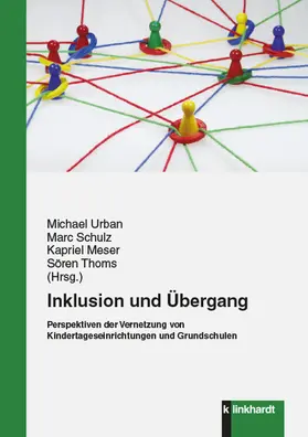 Urban / Meser / Schulz |  Inklusion und Übergang | eBook | Sack Fachmedien