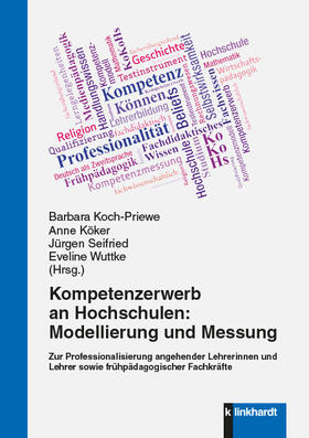 Koch-Priewe / Köker / Seifried |  Kompetenzerwerb an Hochschulen: Modellierung und Messung | eBook | Sack Fachmedien