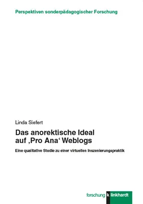 Siefert |  Das anorektische Ideal auf 'Pro Ana' Weblogs | eBook | Sack Fachmedien