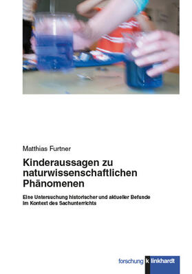 Furtner |  Kinderaussagen zu naturwissenschaftlichen Phänomenen | eBook | Sack Fachmedien