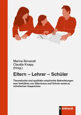 Bonanati / Knapp |  Eltern - Lehrer - Schüler | eBook | Sack Fachmedien