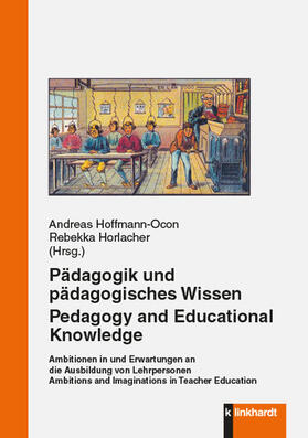 Hoffmann-Ocon / Horlacher |  Pädagogik und pädagogisches Wissen. Pedagogy and Educational Knowledge | eBook | Sack Fachmedien