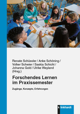 Schüssler / Gold / Schöning |  Forschendes Lernen im Praxissemester | eBook | Sack Fachmedien