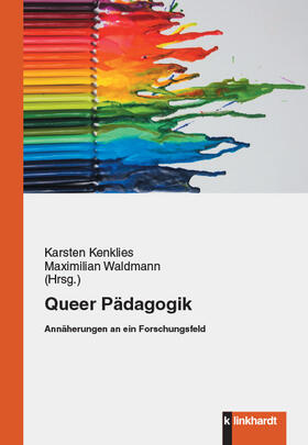 Kenklies / Waldmann |  Queer Pädagogik | eBook | Sack Fachmedien