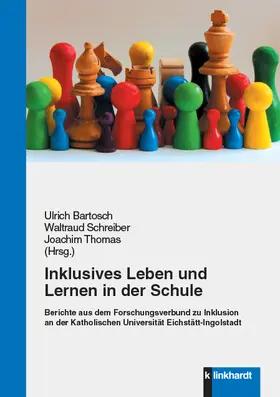 Bartosch / Schreiber / Thomas |  Inklusives Leben und Lernen in der Schule | eBook | Sack Fachmedien