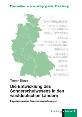Dietze |  Die Entwicklung des Sonderschulwesens in den westdeutschen Ländern | eBook | Sack Fachmedien