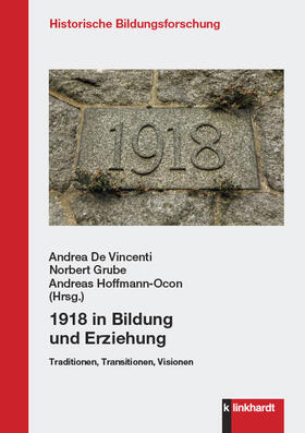 De Vincenti / Grube / Hoffmann-Ocon |  1918 in Bildung und Erziehung | eBook | Sack Fachmedien