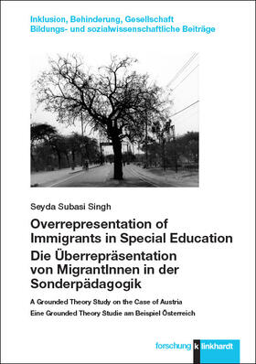Subasi Singh |  Overrepresentation of Immigrants in Special Education / Die Überrepräsentation von MigrantInnen in der Sonderpädagogik | eBook | Sack Fachmedien