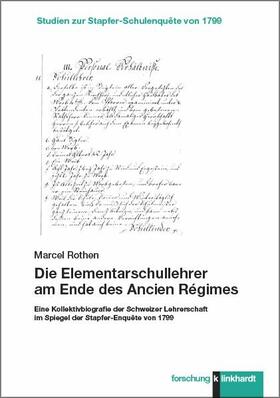 Rothen |  Die Elementarschullehrer am Ende des Ancien Régimes | eBook | Sack Fachmedien