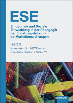 Gingelmaier / Bleher / Herz | ESE Emotionale und Soziale Entwicklung in der Pädagogik der Erziehungshilfe und bei Verhaltensstörungen Heft 3 | E-Book | sack.de