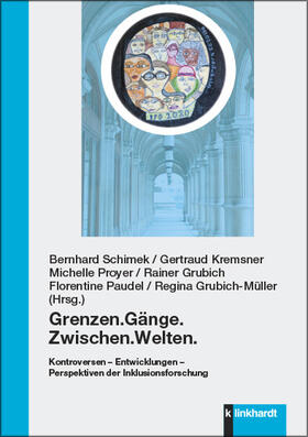 Schimek / Kremsner / Proyer |  Grenzen.Gänge.Zwischen.Welten. | eBook | Sack Fachmedien