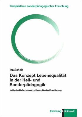 Scholz |  Das Konzept Lebensqualität in der Heil- und Sonderpädagogik | eBook | Sack Fachmedien