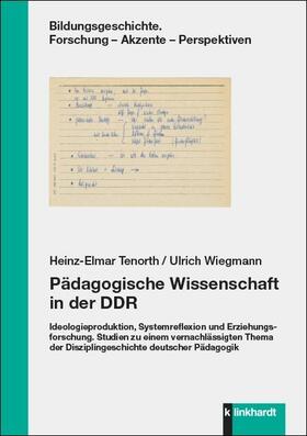 Tenorth / Wiegmann | Pädagogische Wissenschaft in der DDR | E-Book | sack.de