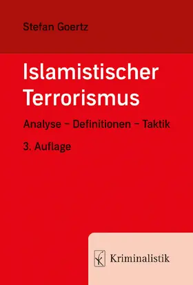 Goertz |  Islamistischer Terrorismus | eBook | Sack Fachmedien