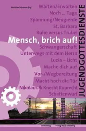 Schramm | Mensch, brich auf | Buch | 978-3-7840-3492-8 | sack.de