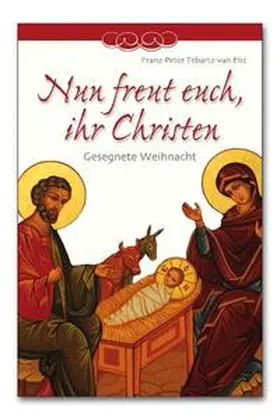 Tebartz-van Elst |  Nun freut euch, ihr Christen | Buch |  Sack Fachmedien