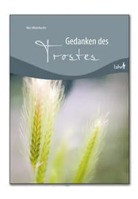 Witzenbacher |  Gedanken des Trostes | Buch |  Sack Fachmedien