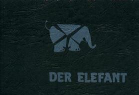 Reifarth / Scherpner |  Der Elefant | Buch |  Sack Fachmedien