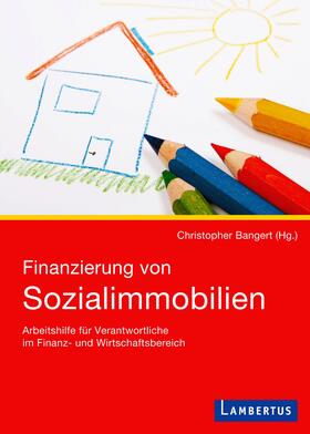  Finanzierung von Sozialimmobilien | Buch |  Sack Fachmedien