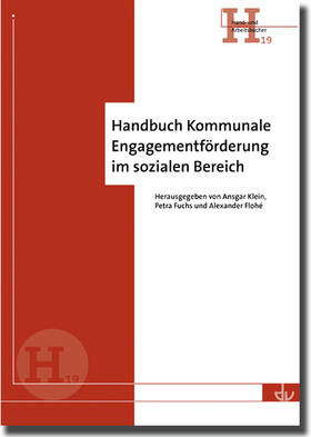Klein / Fuchs / Flohé |  Handbuch Kommunale Engagementförderung im sozialen Bereich | Buch |  Sack Fachmedien
