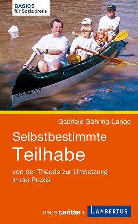 Göhring-Lange |  Selbstbestimmte Teilhabe | Buch |  Sack Fachmedien