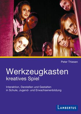 Thiesen |  Werkzeugkasten kreatives Spiel | Buch |  Sack Fachmedien