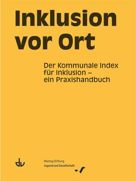 Montag Stiftung Jugend und Gesellschaft |  Inklusion vor Ort | Buch |  Sack Fachmedien