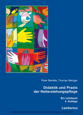 Bentele / Metzger |  Didaktik und Praxis der Heilerziehungspflege | eBook | Sack Fachmedien