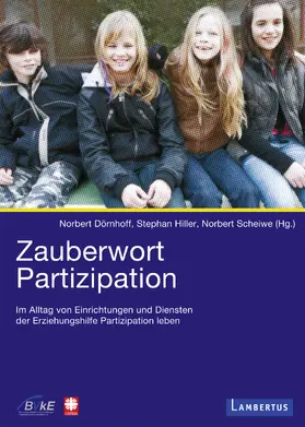 Dörnhoff / Hiller / Scheiwe |  Zauberwort Partizipation | eBook | Sack Fachmedien