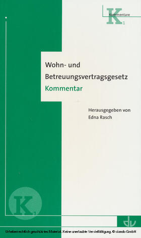 Rasch |  Wohn- und Betreuungsvertragsgesetz | eBook | Sack Fachmedien