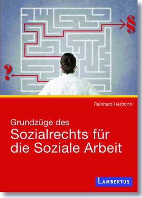 Herborth |  Grundzüge des Sozialrechts für die Soziale Arbeit | Buch |  Sack Fachmedien