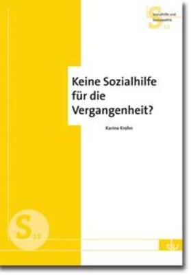 Krohn |  Keine Sozialhilfe für die Vergangenheit? | Buch |  Sack Fachmedien