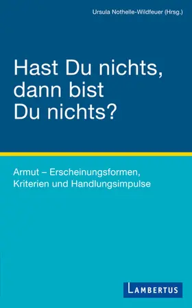 Nothelle-Wildfeuer | Hast Du nichts, dann bist Du nichts? | E-Book | sack.de