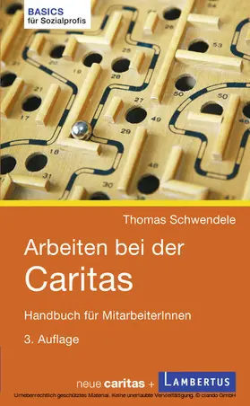 Schwendele |  Arbeiten bei der Caritas | eBook | Sack Fachmedien