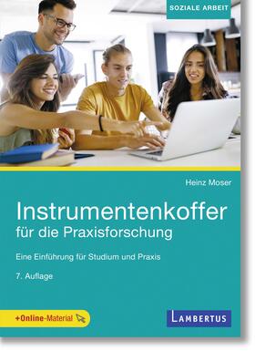 Moser |  Moser, H: Instrumentenkoffer für die Praxisforschung | Buch |  Sack Fachmedien
