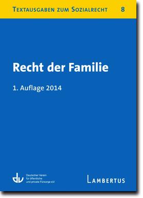 Deutscher Verein für öffentliche und private Fürsorge e.V. / Lambertus-Verlag GmbH |  Recht der Familie | Buch |  Sack Fachmedien