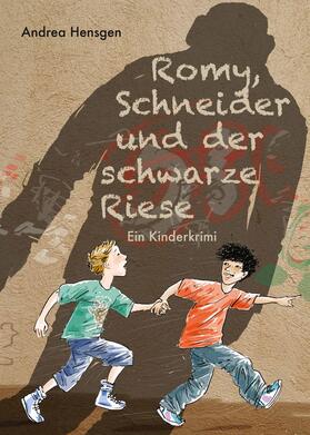 Hensgen |  Romy, Schneider und der schwarze Riese | Buch |  Sack Fachmedien