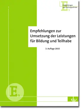 Deutscher Verein für öffentliche und private Fürsorge e.V. |  Empfehlungen des DV zur Umsetzung der Leistungen für Bildung und Teilhabe | Buch |  Sack Fachmedien