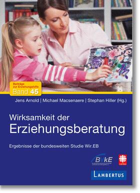 Macsenaere / Arnold / Hiller |  Wirksamkeit der Erziehungsberatung | Buch |  Sack Fachmedien