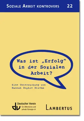 Stiehm |  Was ist "Erfolg" in der Sozialen Arbeit? | Buch |  Sack Fachmedien