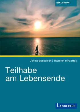 Bessenich / Hinz | Teilhabe am Lebensende | Buch | 978-3-7841-3216-7 | sack.de